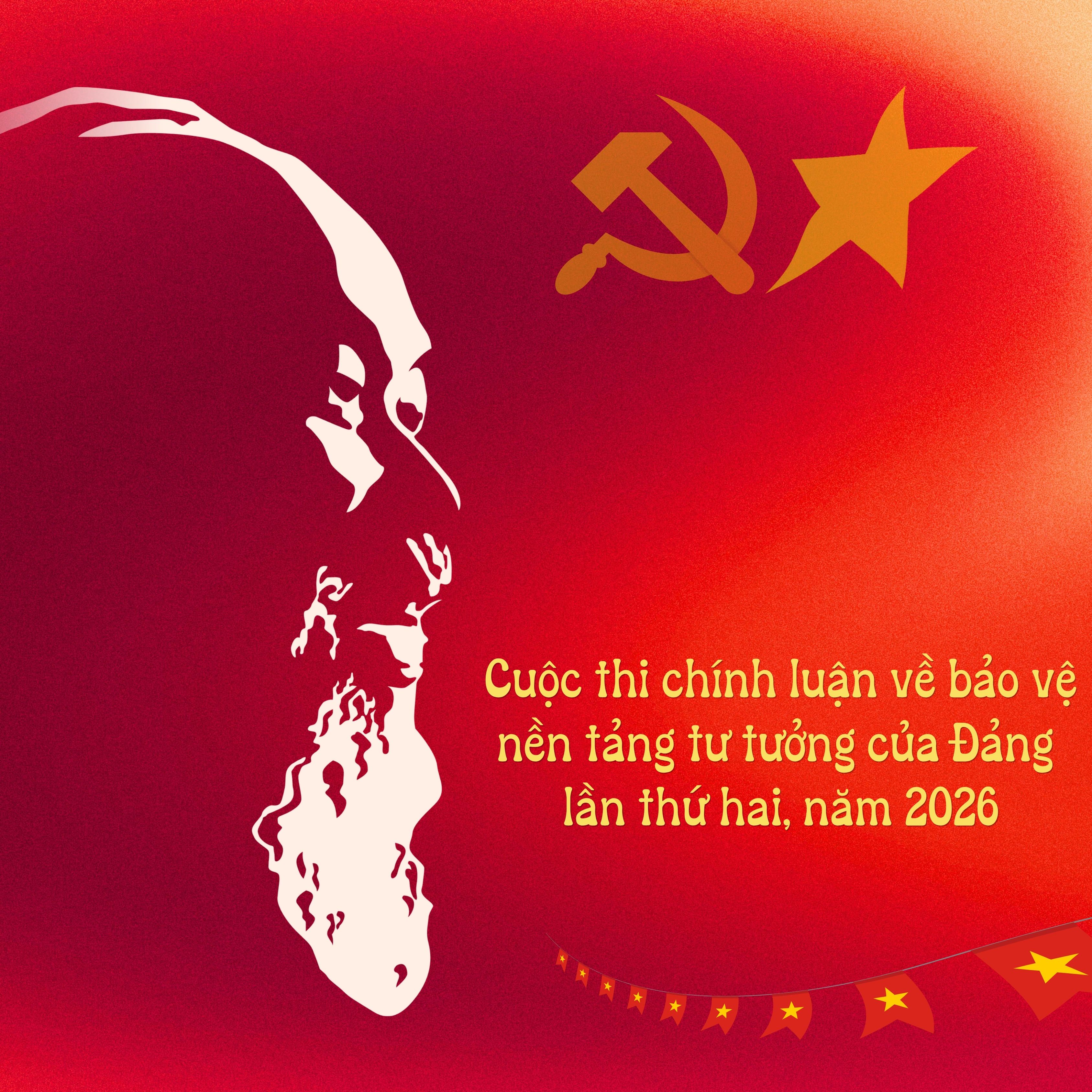 Nâng cao bản lĩnh chính trị qua cuộc thi chính luận bảo vệ nền tảng tư tưởng của Đảng năm 2026